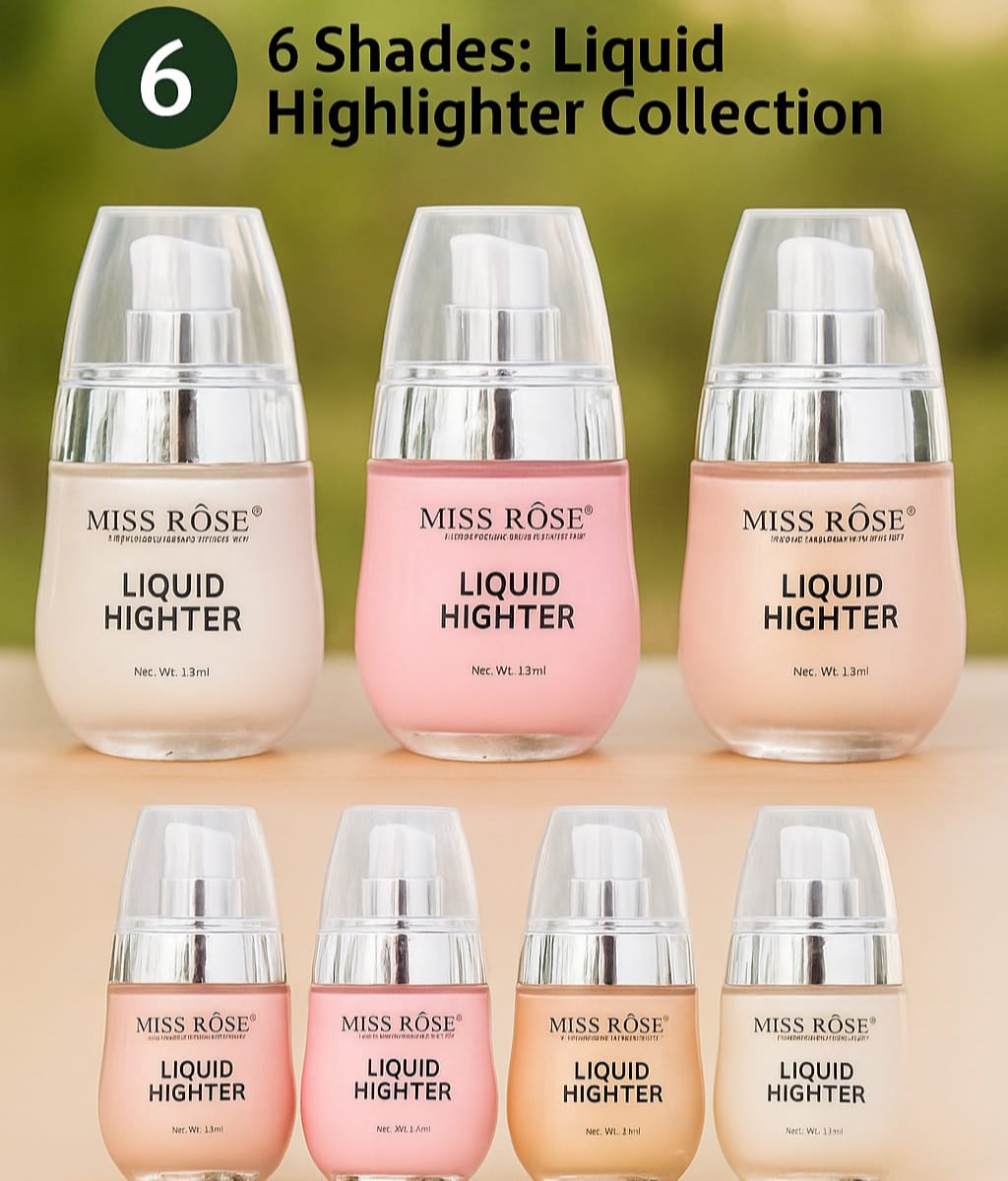 Miss Rose Liquid Highlighter | 6 Shades | Dewy Glow | Lightweight & Blendable Radiance - Zayluxe Care